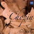 Chopin: Sonata in B minor; 24 Preludes