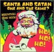 Santa & Satan: One & The Same