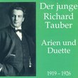 Der junge Richard Tauber: Arien und Duette, 1919-1926