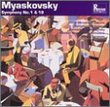 Myaskovsky: Symphonies 1 & 19