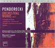 Penderecki: Orchestral Works, Vol. 1 [Special Edition]