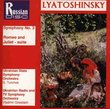 Lyatoshinksy: Symphony 3 / Romeo & Juliet Suite