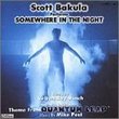 Scott Bakula Performs ""Somewhere in the Night,"" ""Theme From Quantum Leap"" (Single)