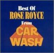 Best of Rose Royce Car Wash