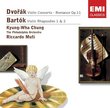 Dvorák: Violin Concerto; Romance, Op. 11; Bartók: Violin Rhapsodies 1 & 2