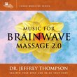 Music for Brainwave Massage 2.0