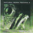 Natural Born Techno, Vol. 3