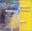 Koechlin: Danses pour Ginger Rogers; Les Heures Persanes Op. 65 (excerpts), Nouvelles Sonatines Francaises Op. 87