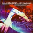 Garage Sounds for a New Milleniuim; mixed by Gavin 'DJ Face' Mills of Banana Republic