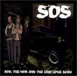 SOS, THE MOB, AND THE LIMO LOVE SCAM