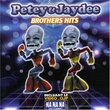 Petey & Jaydee Hits