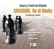 Sosarme Re Di Media/Dramma Per Musica