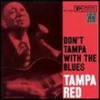 Don't Tampa With the Red