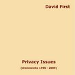 Privacy Issues (droneworks 1996-2009)