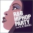 R&B /Hip Hop Party Club Luire