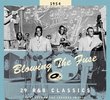 Blowing the Fuse: 29 R&B Classics That Rocked the Jukebox in 1954
