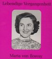 Lebendige Vergangenheit: Maria von Ilosvay