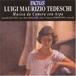 Luigi Maurizio Tedeschi: Musica da Camera con Arpa