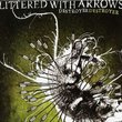 Littered with Arrows