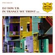 In Trance We Trust 8