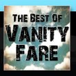 The Best Of Vanity Fare