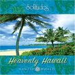 Gentle World: Heavenly Hawaii