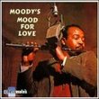 Moody's Mood for Love