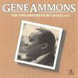 The Gene Ammons Story: Gentle Jug