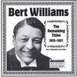 Bert Williams 1915-1921