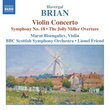 Havergal Brian: Violin Concerto; Symphony No. 18; The Jolly Miller Overture