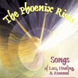 The Phoenix Rises: Songs of Loss, Healing & Renewal