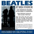 At Shea Stadium: Described By Erupting Fans