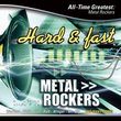 Hard & Fast: All Time Greatest Metal Rockers