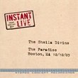 Instant Live: Boston Ma - The Paradise 10-10-03