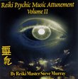 Reiki Psychic Music Attunement Cd Volume II