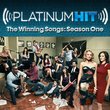 Platinum Hit:The Winning Songs: Season One