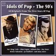 Idols of Pop: The 50's