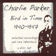 Bird in Time 1940-1947