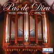 Pas de Dieu: Music Sublime & Spirited