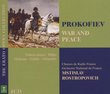 Prokofiev: War & Peace (Complete)