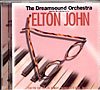 DREAMSOUND ORCHESTRA: PLAYS THE HITS OF ELTON JOHN