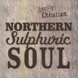Northern Sulphuric Soul (Reis)