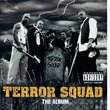 Terror Squad, The Album