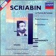 Scriabin: le Poème De L'Extase/Piano Concerto/Prometheus