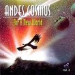 Andes Cosmos: For a New World