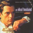 An Ideal Husband: Original Motion Picture Soundtrack