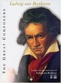 Great Composers: Ludwig Van Beethoven (W/Dvd)