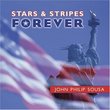 Stars & Stripes Forever - John Philip Sousa