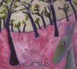 Blue Trees