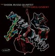Shook Russo Quartet Featuring Greg Gisbert